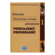 Poznajemy Przeszo. Historia. wiczenia.