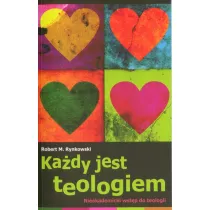Ka�dy jest teologiem