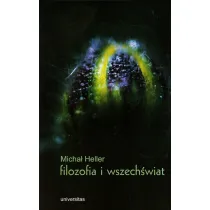 Filozofia i wszech�wiat. Wyb�r pism