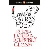 Extremely Loud and Incredibly Close. Penguin Readers Level 5 wer. angielska