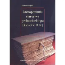 Antroponimia starostwa grabowieckiego (XVI-XVIII w.)