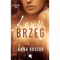 Lewy brzeg. owiska. Tom 1