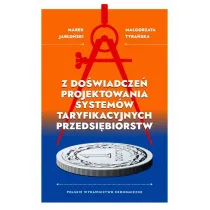 Z do�wiadcze� projektowania system�w taryfikacyjnych przedsi�biorstw
