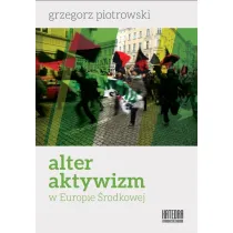 Alteraktywizm w Europie �rodkowej