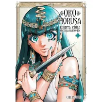 Oko Horusa. Kobieta, kt�ra zosta�a faraonem. Tom 1