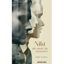 Nikt nie mo�e si� dowiedzie�