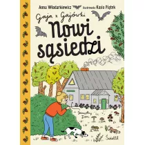 Nowi ssiedzi. Gaja z Gajwki. Tom 4 (edycja z autografem)