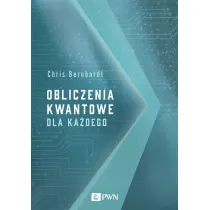 Obliczenia kwantowe dla ka�dego