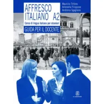 Affresco italiano A2 przewodnik metodyczny