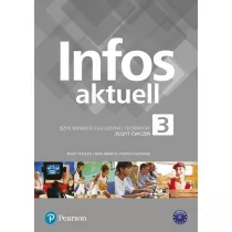 Infos Aktuell 3. Jzyk niemiecki. Zeszyt wicze + kod (interaktywny zeszyt wicze)