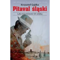 Pitaval �l�ski. Lata trzydzieste XX wieku
