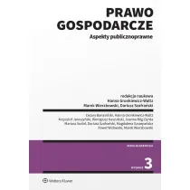 Prawo gospodarcze. Aspekty publicznoprawne