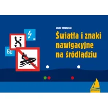 �wiat�a i znaki nawigacyjne na �r�dl�dziu
