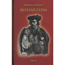 Huculszczyzna Tom 4