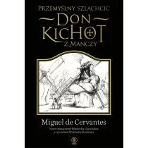 Przemy�lny szlachcic don Kichot z Manczy