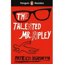 The Talented Mr Ripley. Penguin Readers Level 6 wer. angielska