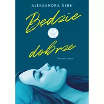 B�dzie dobrze