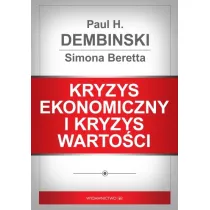 Kryzys ekonomiczny i kryzys warto�ci