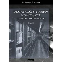 Emocjonalno�� student�w do�wiadczaj�cych syndromu wyczerpania si� T.1