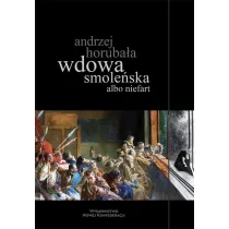 Wdowa smole�ska albo niefart