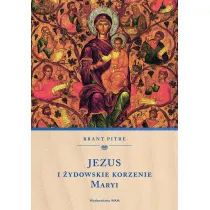 Jezus i �ydowskie korzenie Maryi