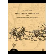 Spitamegeranomachia albo bitwa Pigme�w z �urawiami