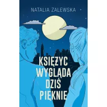 Ksi�yc wygl�da dzi� pi�knie