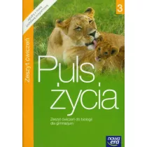 Puls ycia 3. Zeszyt wicze do biologii dla gimnazjum