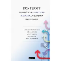 Konteksty zaanga�owania nauczycieli przedszkola w dzia�ania profesjonalne