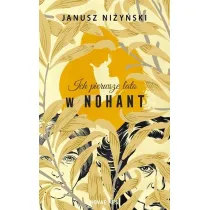 Ich pierwsze lato w Nohant