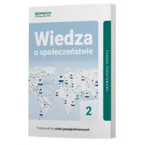 Wiedza o spoeczestwie 2. Podrcznik. Zakres podstawowy. Szkoy ponadpodstawowe
