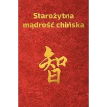 Staro�ytna m�dro�� chi�ska w sentencjach