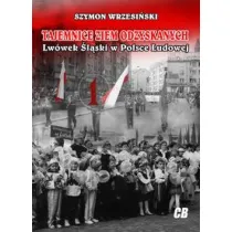 Tajemnice Ziem Odzyskanych Lw�wek �l�ski w Polsce Ludowej
