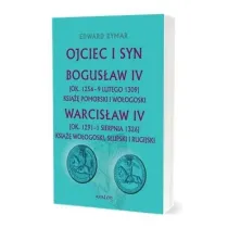 Ojciec i syn. Bogus�aw IV, Warcis�aw IV