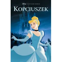 Kopciuszek. Klasyczne ba�nie Disneya