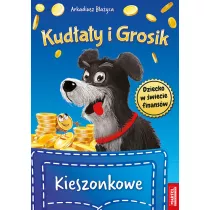 Kud�aty i grosik. Kieszonkowe