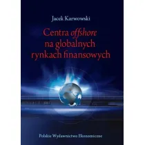 Centra offshore na globalnych rynkach finansowych