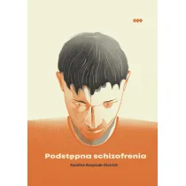 Podst�pna schizofrenia