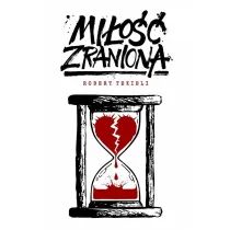 Mi�o�� zraniona