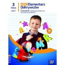 Nowy elementarz odkrywc�w NEON. Klasa 3. Cz�� 1. Zeszyt �wicze� zintegrowanych