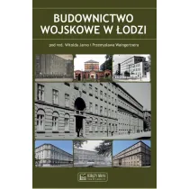 Budownictwo wojskowe w �odzi