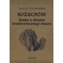Ko�uch�w Studia z dziej�w �redniowiecznego miasta