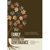 Family business governance w du�ych przedsi�biostwach rodzinnym w Polsce