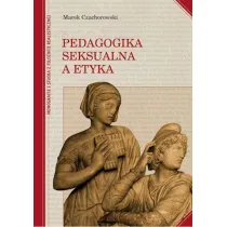 Pedagogika seksualna a etyka
