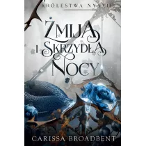 mija i skrzyda nocy. Krlestwo Nyaxii. Tom 1