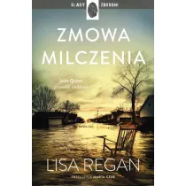 Zmowa milczenia. Josie Quinn. Tom 9
