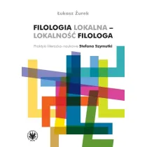 Filologia lokalna - lokalno�� filologa