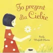 To prezent dla Ciebie