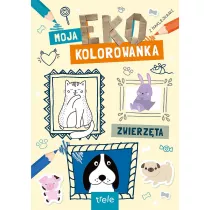 Zwierz�ta. Moja Eko Kolorowanka