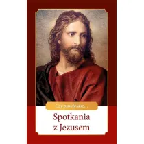 Spotkania z Jezusem